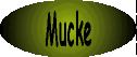 Mucke